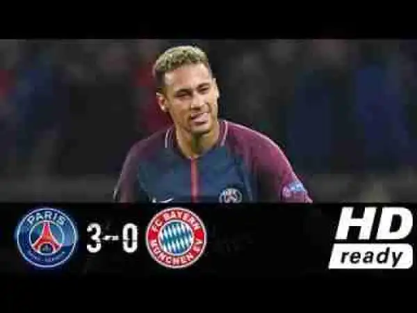 Video: PSG vs Bayern Munchen 3-0 – Highlights & Goals UEFA Champions League